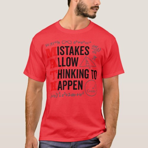 Mistakes Allow Thinking To Happen Math Day Back To T_Shirt