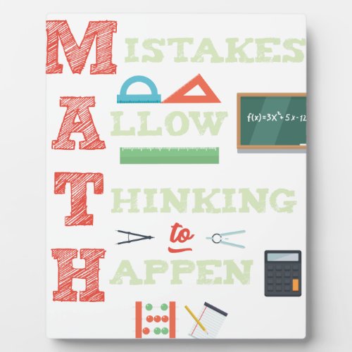 Mistakes Allow Thinking To Happen Math Teacher Plaque