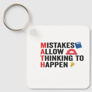 Mistakes Allows Thinking To Happens Math Teacher Keychain