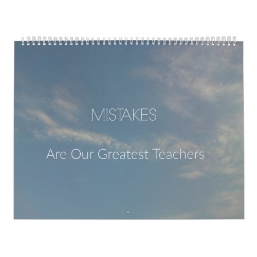 Mistakes are Greatest Teachers 2018 Inspirational Calendar
