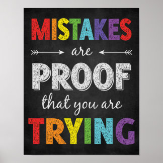 Mistakes Are Proof You Are Trying Growth Mindset Poster