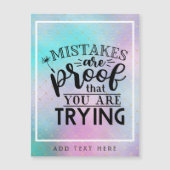 Mistakes Are Proof You Are Trying - Motivational (Front)