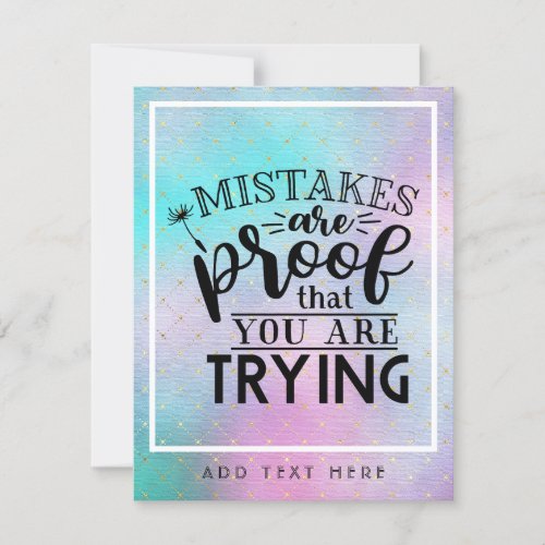 Mistakes Are Proof You Are Trying _ Motivational