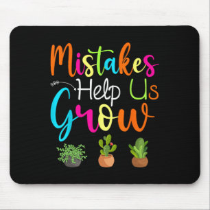 Mistakes Help Us Grow Growth Mindset Motivational Mouse Pad