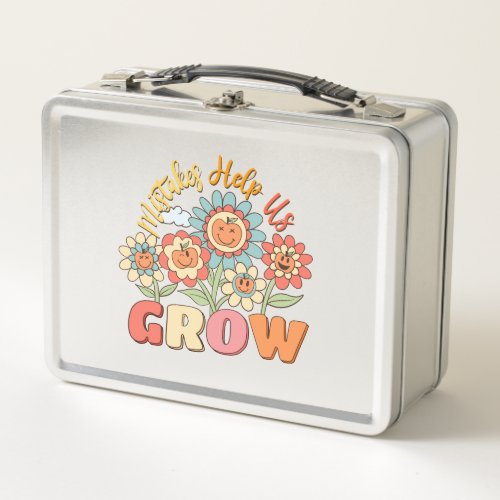 Mistakes Help Us Grow Metal Lunch Box