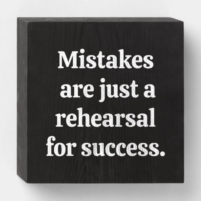 Mistakes Wood Box Sign (Front Horizontal)