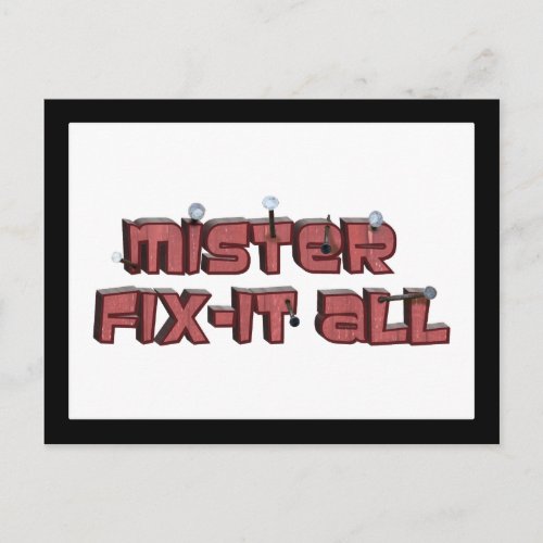 Mister Fix_It All Wooden Text Design Postcard