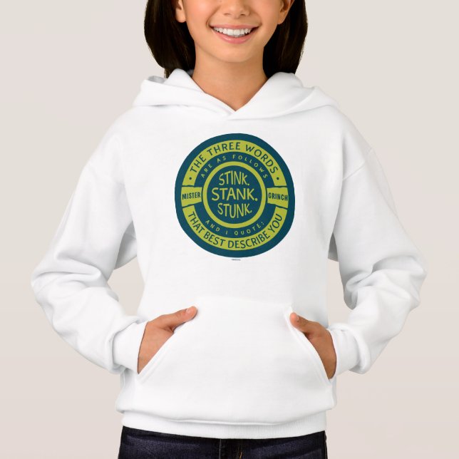 Mister Grinch | Stink Stank Stunk Quote Hoodie (Front)