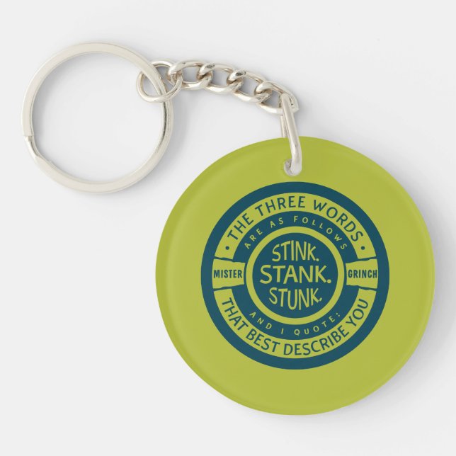 Mister Grinch | Stink Stank Stunk Quote Keychain (Front)