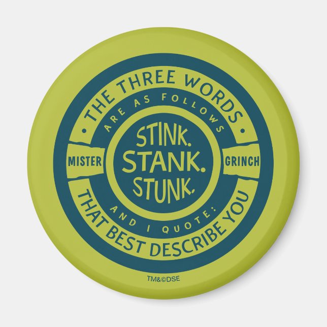 Mister Grinch | Stink Stank Stunk Quote Magnet (Front)
