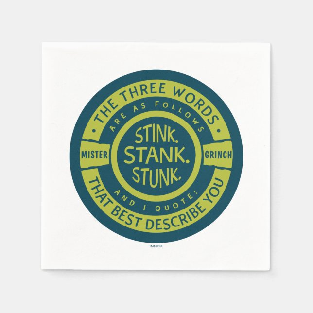 Mister Grinch | Stink Stank Stunk Quote Napkins (Front)