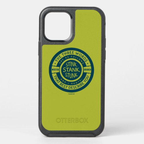 Mister Grinch  Stink Stank Stunk Quote OtterBox Symmetry iPhone 12 Pro Case