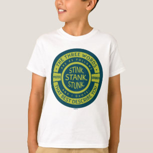 Mister Grinch   Stink Stank Stunk Quote T-Shirt