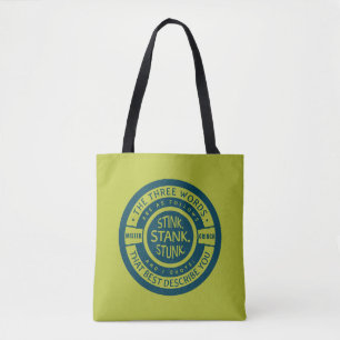 Mister Grinch Stink Stank Stunk Quote Tote Bag