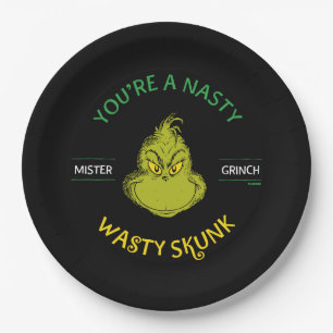 Mister Grinch   You're a Nasty Wasty Skunk Paper Plates