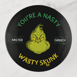 Mister Grinch You're a Nasty Wasty Skunk Trinket Tray