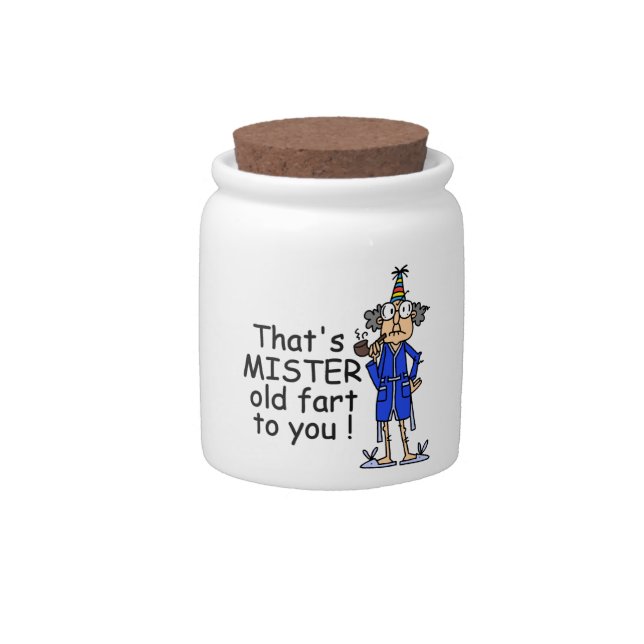 Mister Old Fart Birthday Humor Candy Jar (Front)