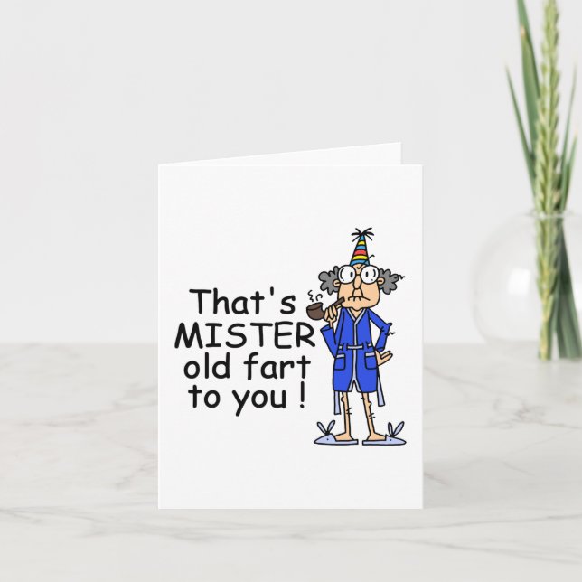 Mister Old Fart Birthday Humor Card (Front)