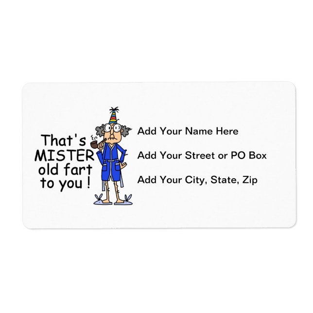 Mister Old Fart Birthday Humor Label (Front)