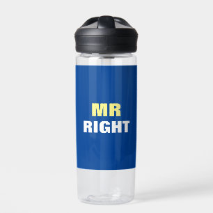 Mister Right Water Bottle