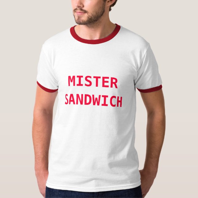 MISTER SANDWICH T-Shirt (Front)