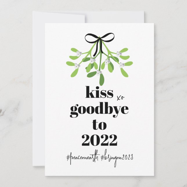 Mistletoe Kiss Goodbye to 2022 Do-Over Funny Humor Holiday Card (Front)