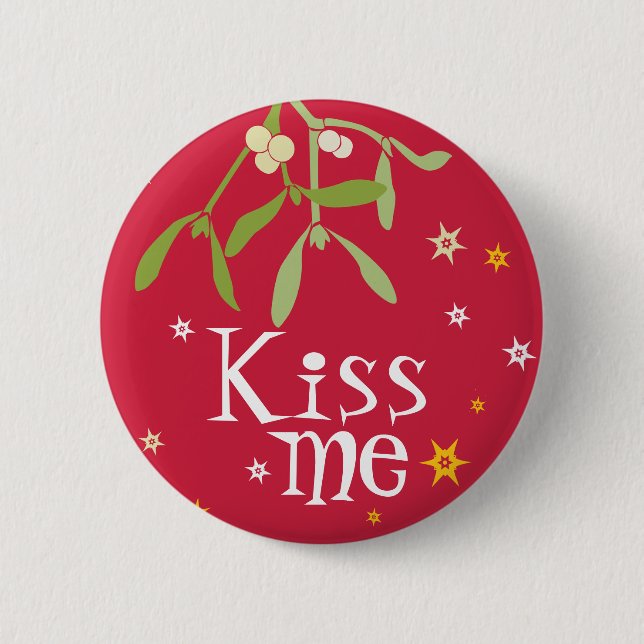 Mistletoe Kiss me button/badge Button (Front)