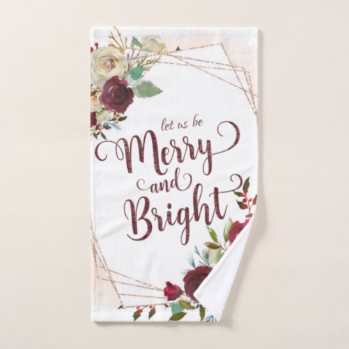 Mistletoe Manor Floral Let us be Merry and Bright Bath Towel Set