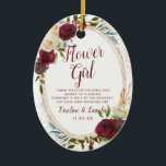 Mistletoe Manor Floral To the Flower Girl Quote Ceramic Ornament<br><div class="desc">Mistletoe Manor Watercolor Lush Roses Design with Hand Painted Florals, Holly Berry Leaves, Pine Sprig Foliage, and Watercolor Paint Brush Strokes. Colorful Marsala, Wine Merlot Red, Burgundy, Ivory Cream, and Green. With Swirly Chic Typography Brush Script Fonts and Rose Gold Elegant Floral Oval Frame - Flower Girl Heartfelt Quote Keepsake...</div>