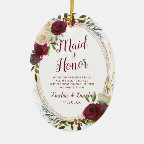 Mistletoe Manor Floral To the Maid of Honor Quote Ceramic Ornament