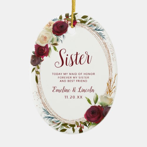 Mistletoe Manor To the Sister Maid of Honor Quote Ceramic Ornament