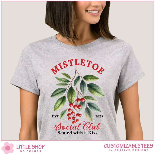 Mistletoe Social Club Personalized Christmas T-Shirt (Creator Uploaded)