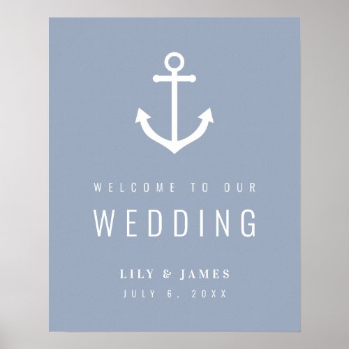 Misty Morning Blue Gray Nautical Anchor Welcome  Poster