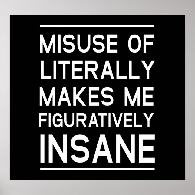 Misuse of Literally Poster (Front)