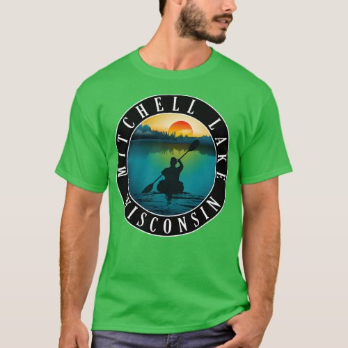 Mitchell Lake Wisconsin Kayaking T_Shirt