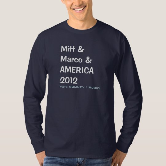 MITT and MARCO and AMERICA 2012 Campaign T-Shirt