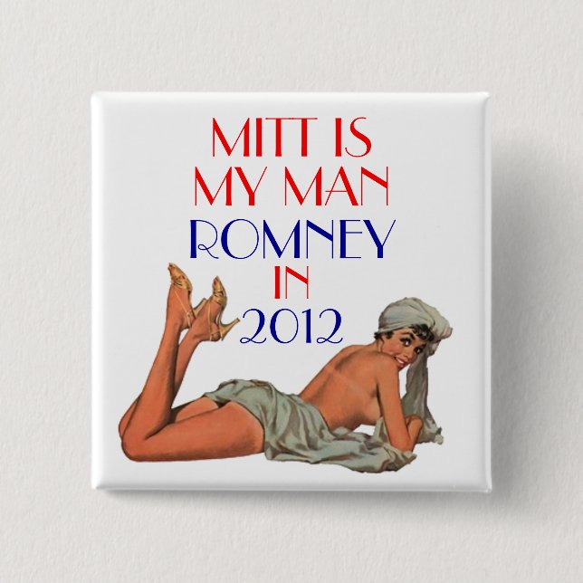 mitt is my man romney button (Front)