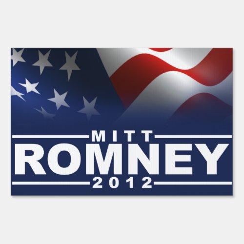 Mitt Romney 2012 Sign