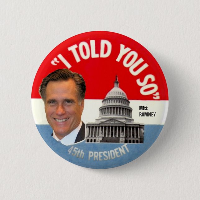 Mitt Romney 45th President Button (Front)