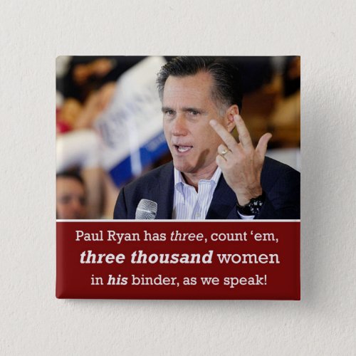 Mitt Romney Binder Full of Women Button