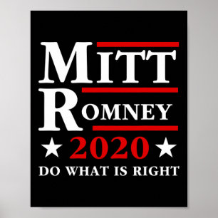 Mitt Romney Do What Is Right Anti Trump Republican Poster