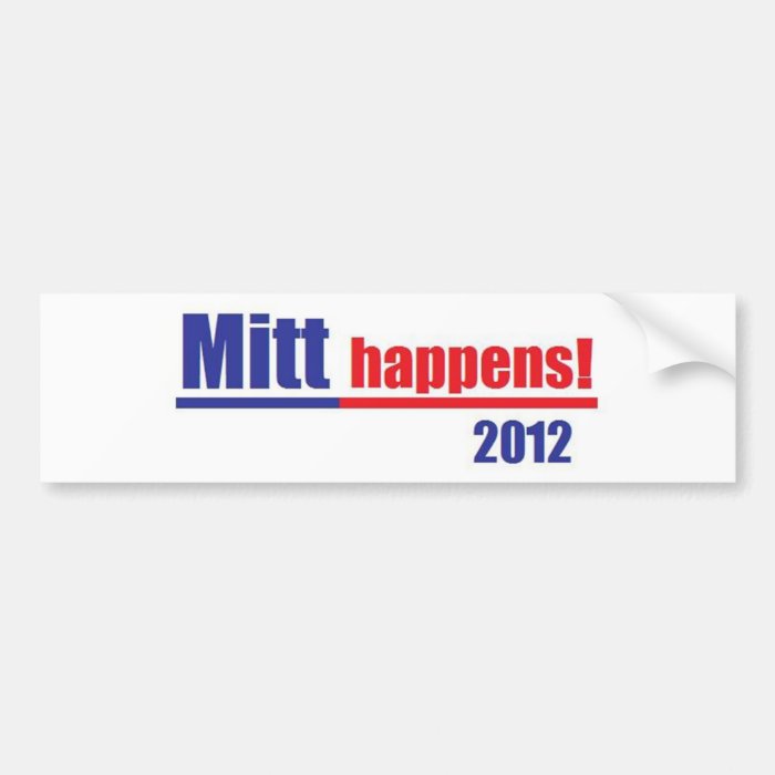 Mitt Romney "Mitt Happens" Bumper Stickers