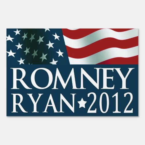 Mitt Romney Paul Ryan in 2012 Yard Sign