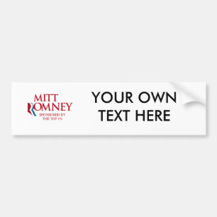 Mitt Romney Sponsored by the top one percent.png Bumper Sticker