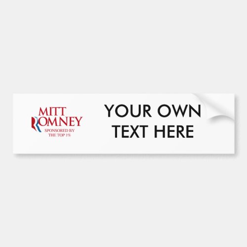 Mitt Romney Sponsored by the top one percentpng Bumper Sticker