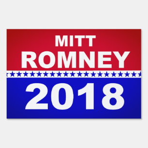 Mitt Romney US Senate Utah 2018 Yard Sign