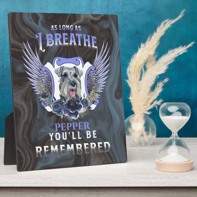 Mittelschnauzer As Long As I Breath Memorial  Plaque (Side)
