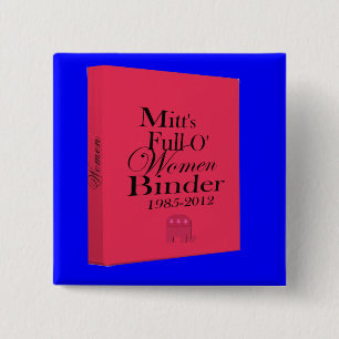 Mitt's Binders Full of Women Binder Button