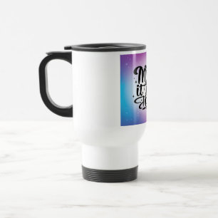 Mix It Like Magic 2 Travel Mug