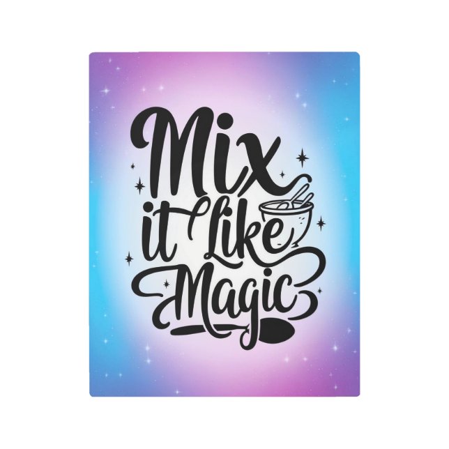 Mix It Like Magic option 2 Metal Print (Front)